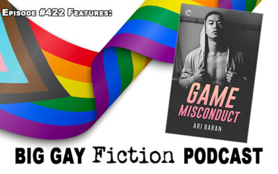 Episode 422 – Debut Author Ari Baran Discusses “Game Misconduct”