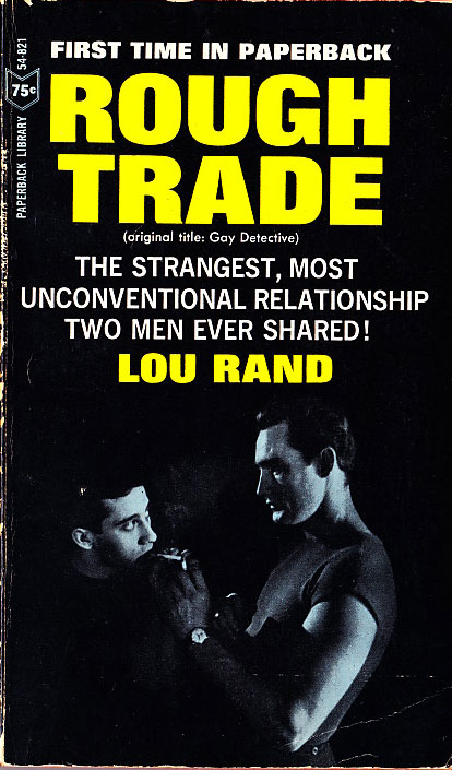 Paperback Cover of the Week: Rough Trade (aka The Gay Detective)