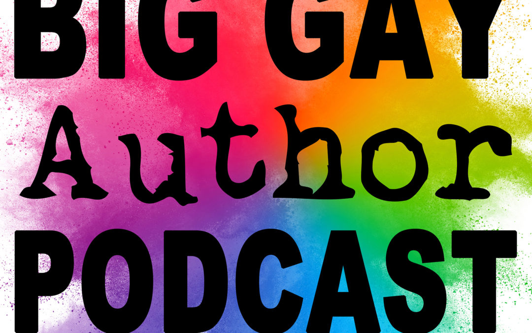 There’s Still Time For Big Goals in 2019 – Big Gay Author Podcast episode 12