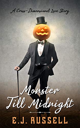Quick Review: Monster Till Midnight by E.J. Russell