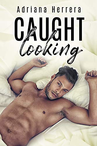 Quick Review: Caught Looking by Adrianna Herrera