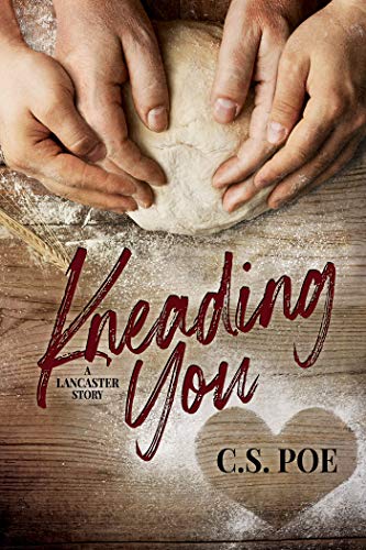 Quick Review: Kneading You by C.S. Poe
