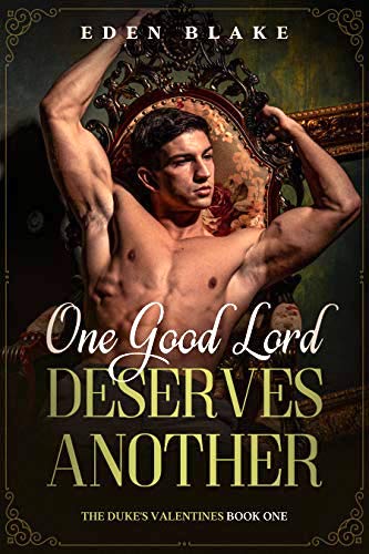 Quick Review: One Good Lord Deserves Another by Eden Blake