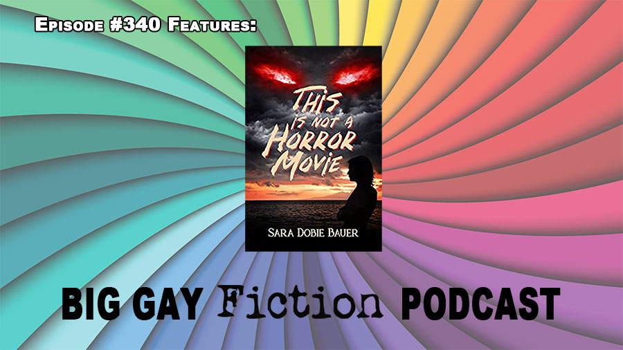 Scary Good Books With Author Sara Dobie Bauer – BGFP episode 340