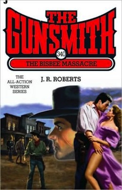 The Gunsmith 340 by J.R. Roberts