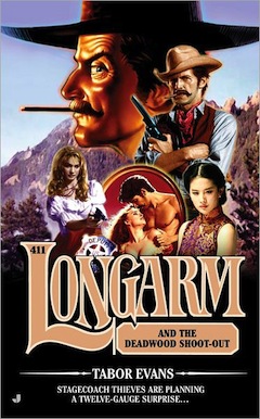 Longarm and the Deadwood Shoot-out