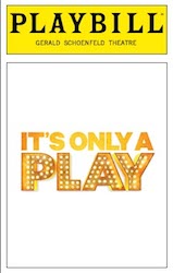 It's Only A Play - Playbill